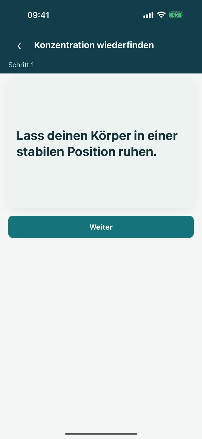 Ein Schritt in einer geführten Ataraxia-Erfahrung, um die Aufmerksamkeit zur nächsten hilfreichen Handlung zurückzubringen.