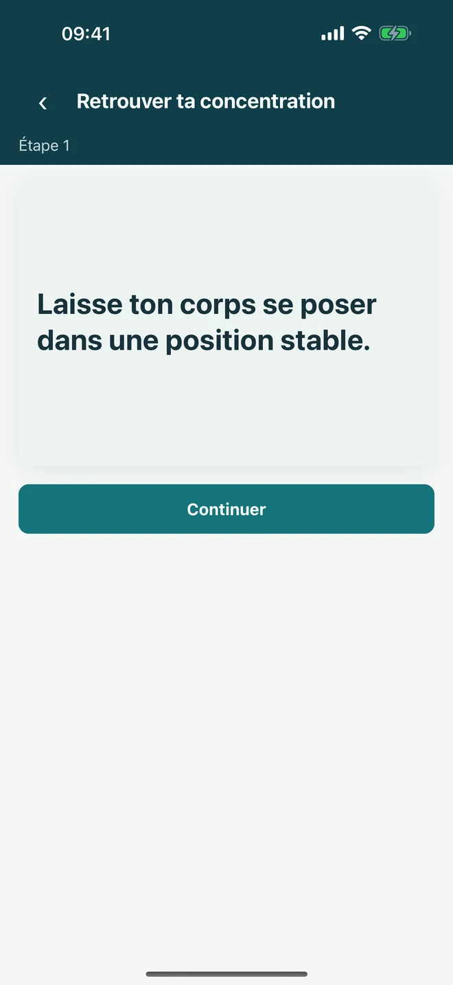 Une étape d’une expérience guidée Ataraxia pour ramener l’attention vers la prochaine action utile.