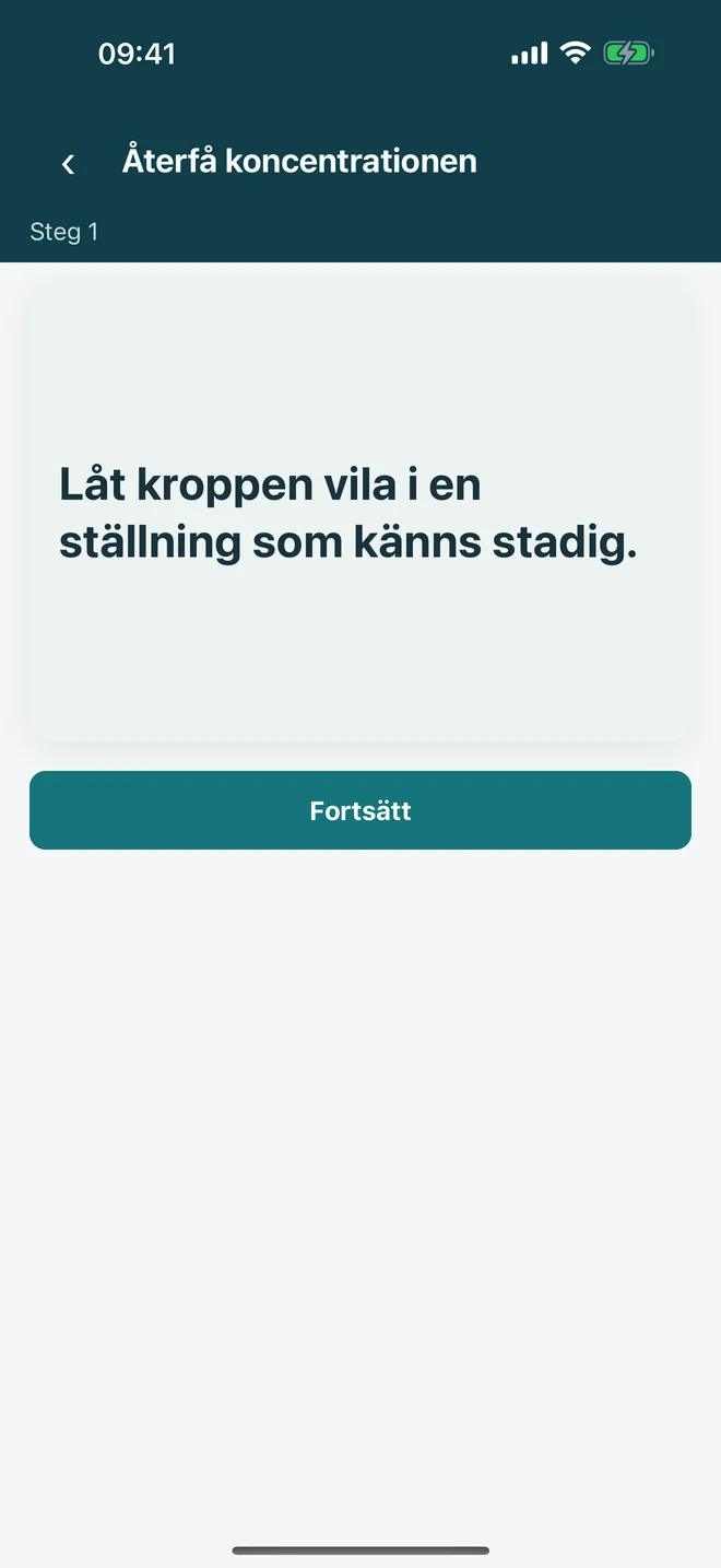 Ett steg i en guidad Ataraxia-upplevelse som återför uppmärksamheten till nästa hjälpsamma handling.