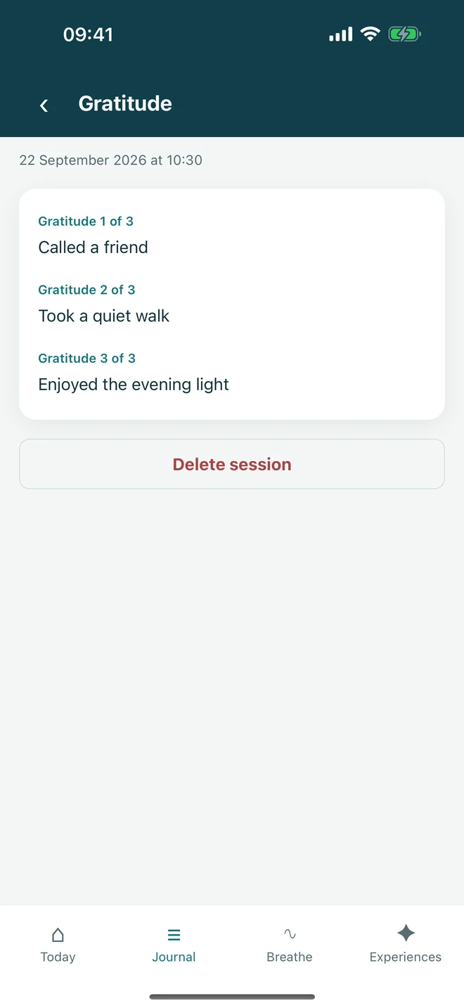 A Gratitude session with one first entry and two optional additions, without forced positivity.